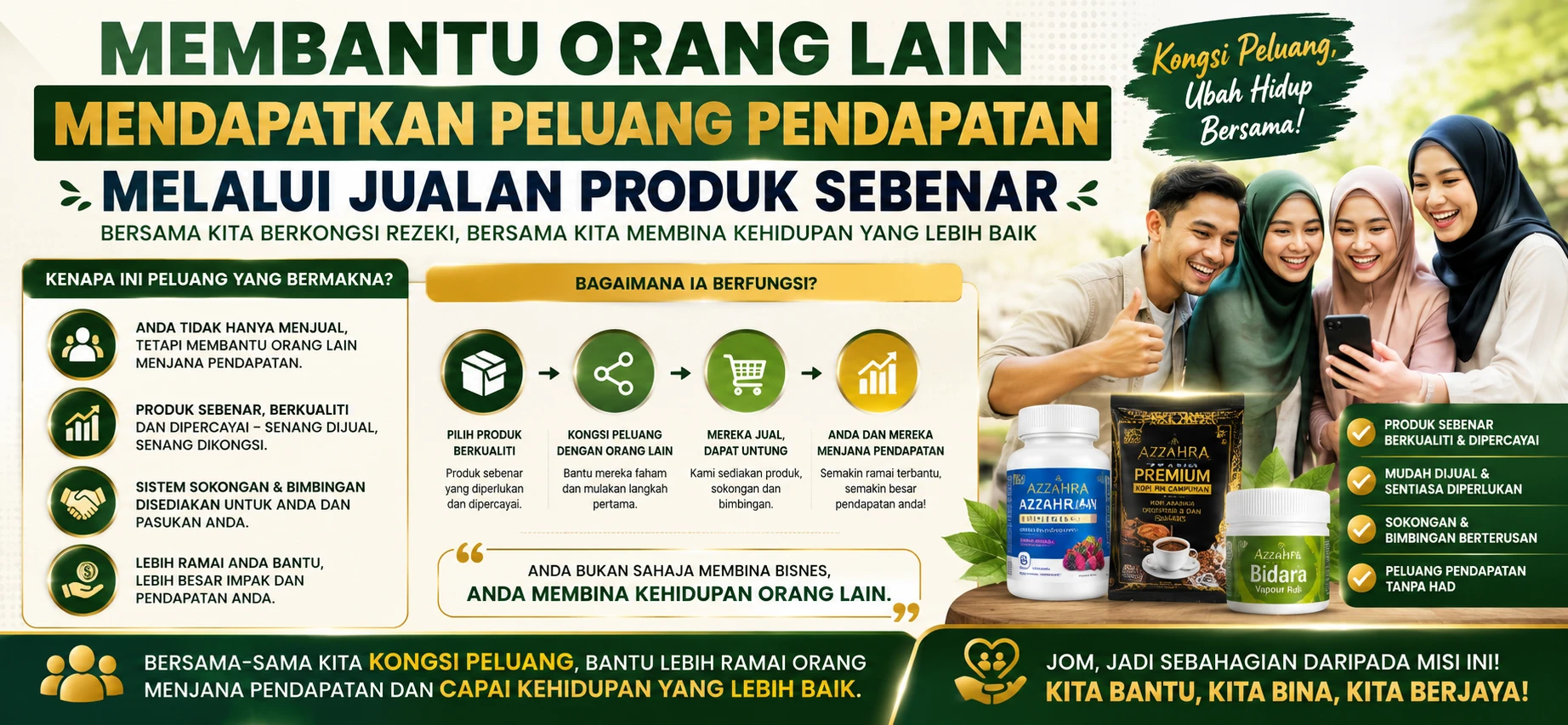 Membantu orang lain mendapatkan peluang pendapatan melalui jualan produk sebenar